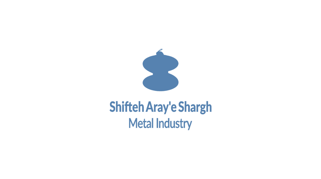 Shifteh Araye Shargh Metal Industry